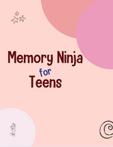 Memory Ninja for Teens Lesson Plans